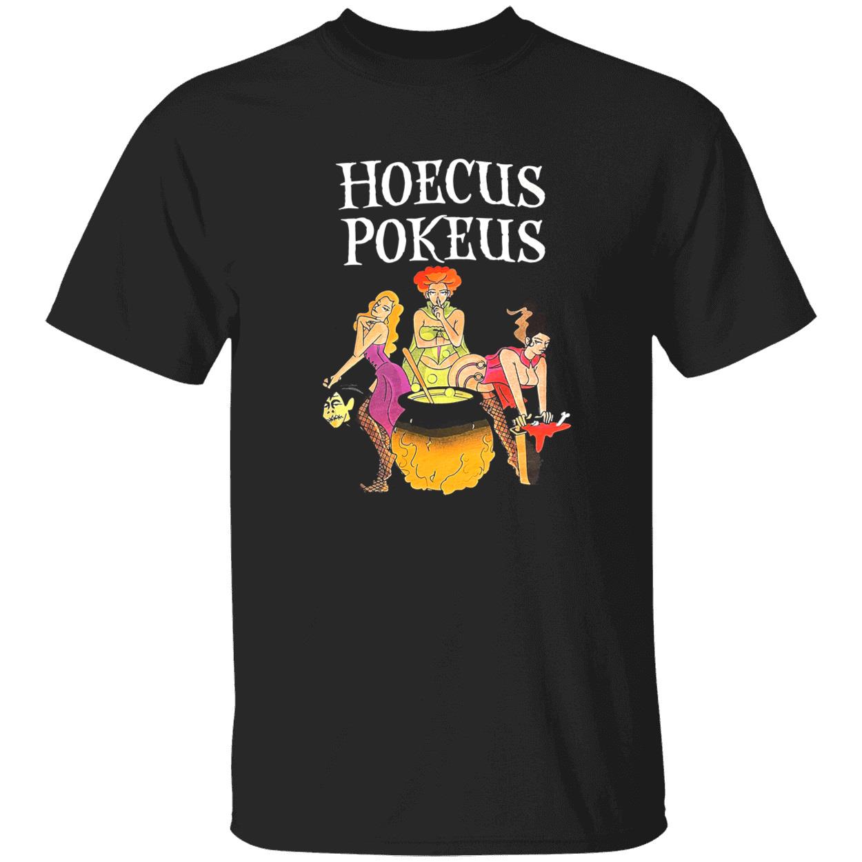 Hoecus Pokeus Shirt Hoecus Pokeus Shirt