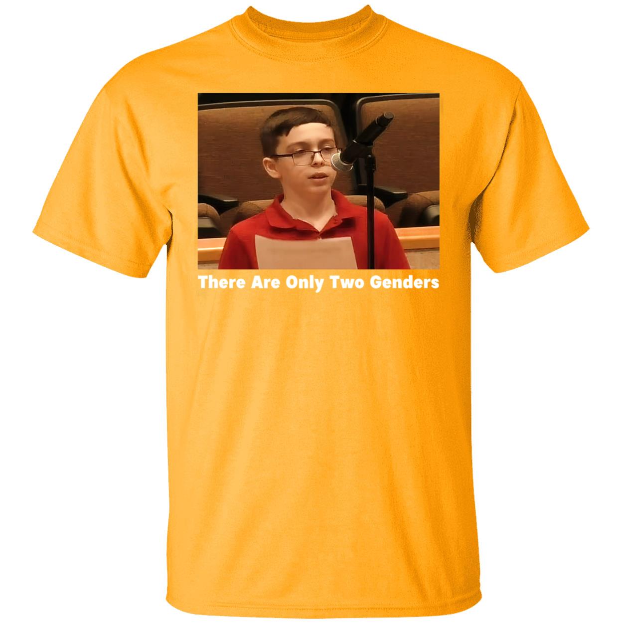 There Are Only Two Genders T-Shirt