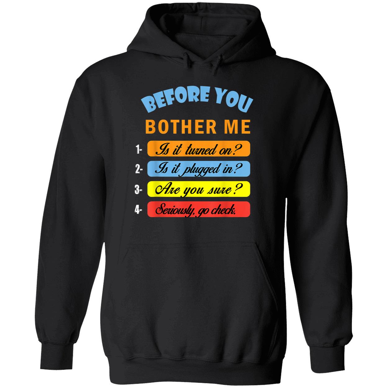 Before You Bother Me Shirt Before You Bother Me Shirt