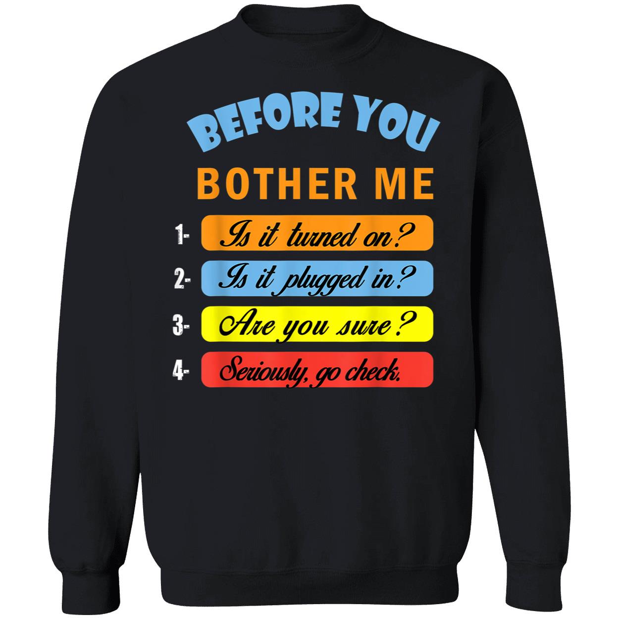 Before You Bother Me Shirt Before You Bother Me Shirt