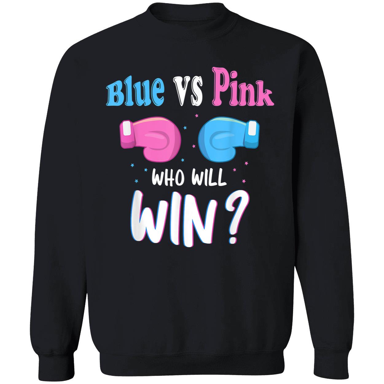 Blue Vs Pink Who Will Win Shirt Blue Vs Pink Who Will Win Shirt