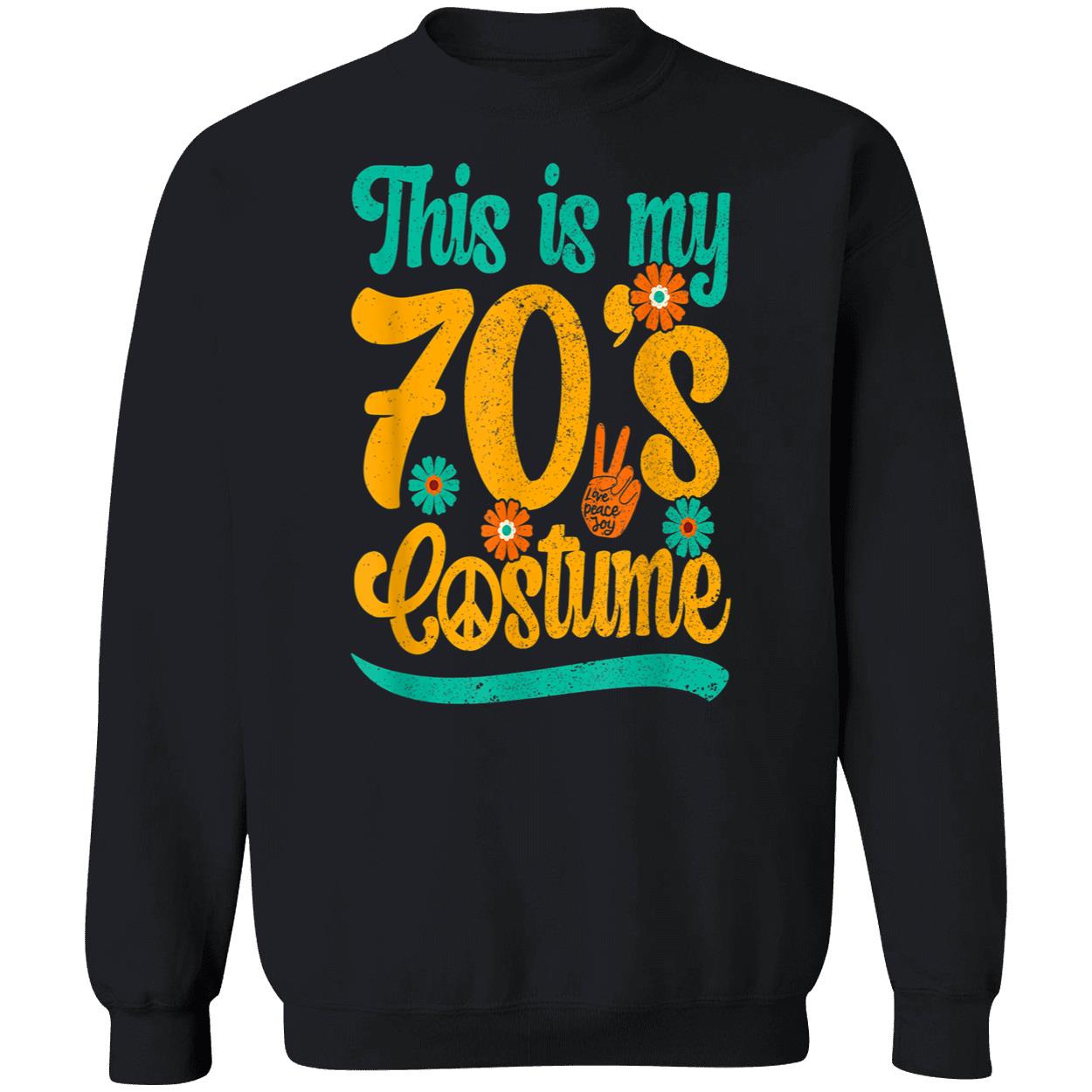 This Is My 70S Costume Shirt This Is My 70S Costume Shirt