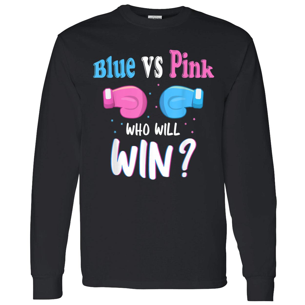 Blue Vs Pink Who Will Win Shirt Blue Vs Pink Who Will Win Shirt