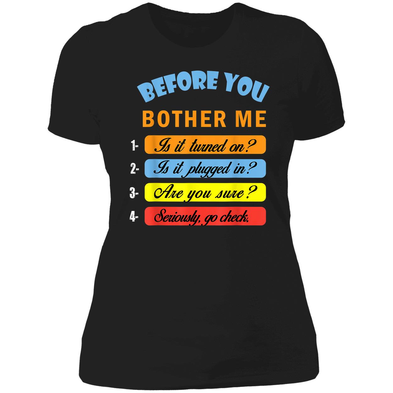 Before You Bother Me Shirt Before You Bother Me Shirt