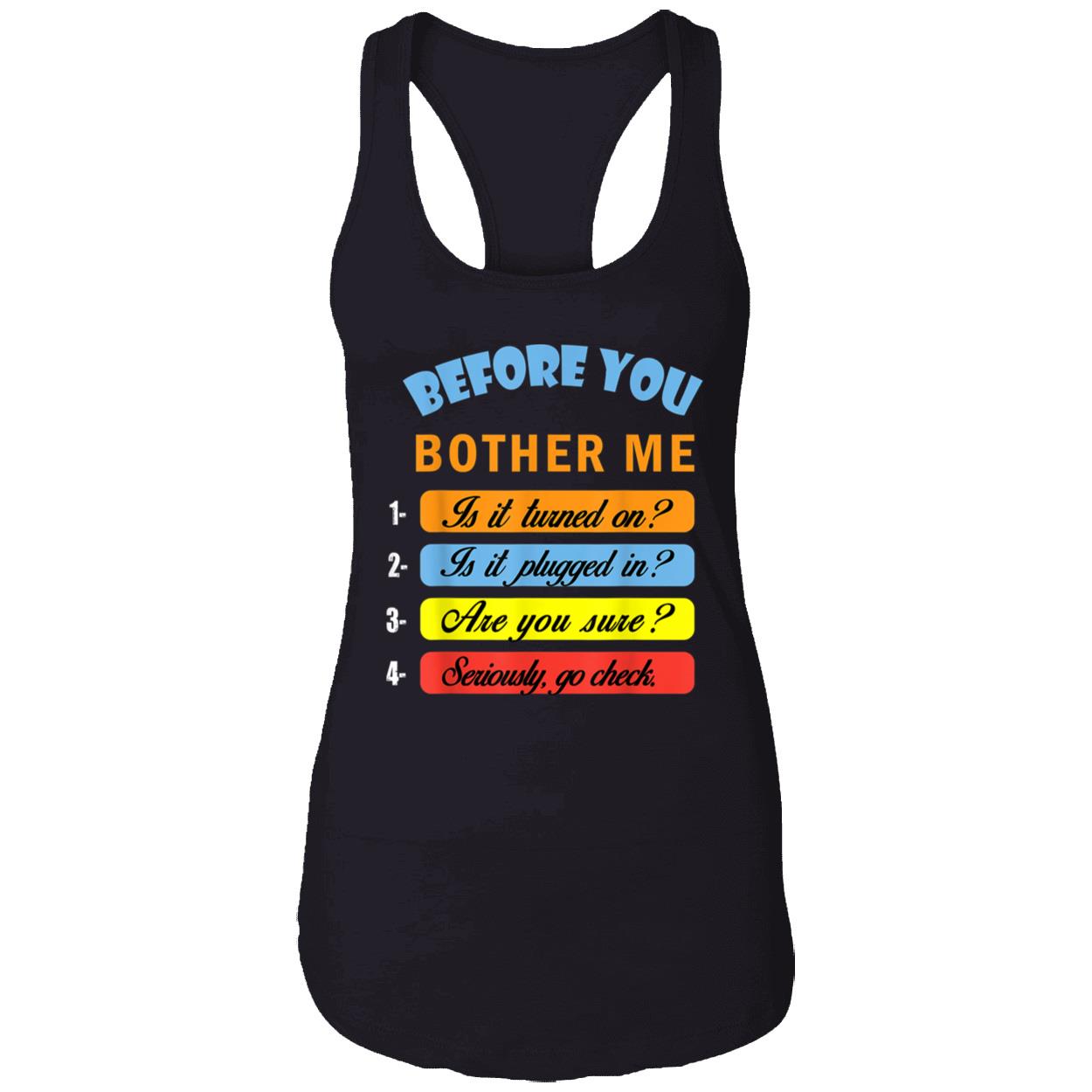 Before You Bother Me Shirt Before You Bother Me Shirt