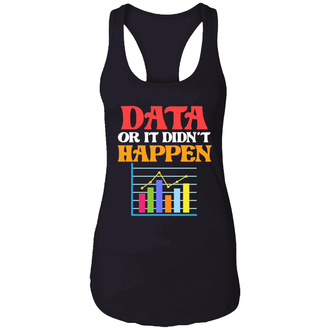 Data Or It Didn’T Happen Sweatshirt Data Or It Didn’T Happen Sweatshirt