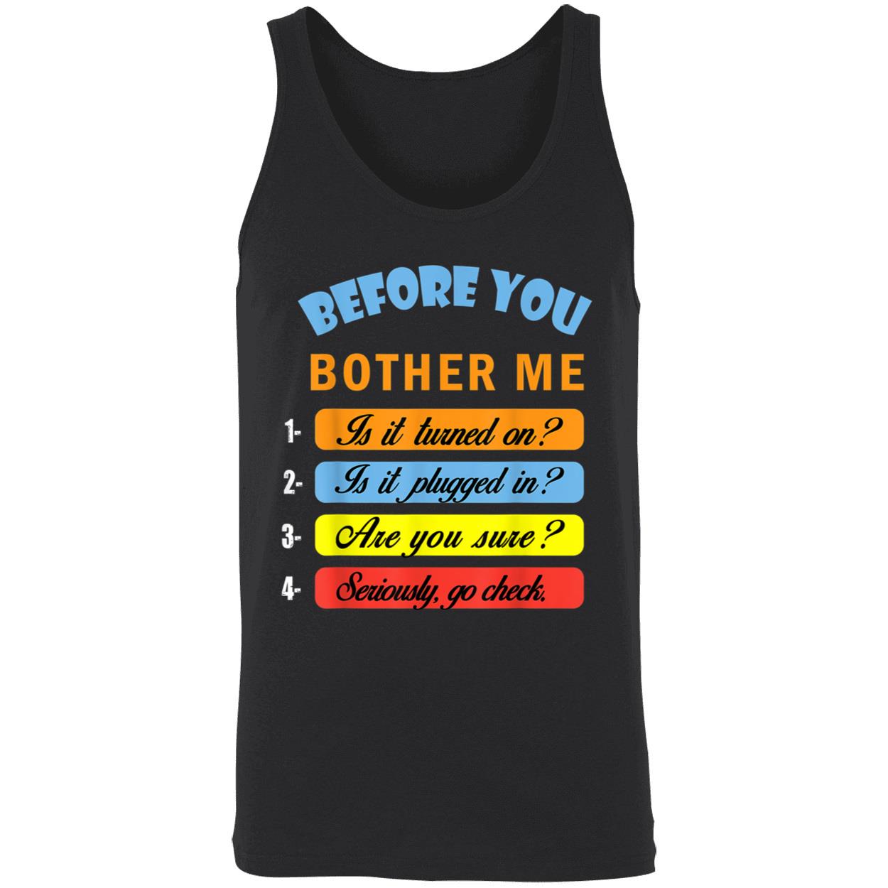 Before You Bother Me Shirt Before You Bother Me Shirt