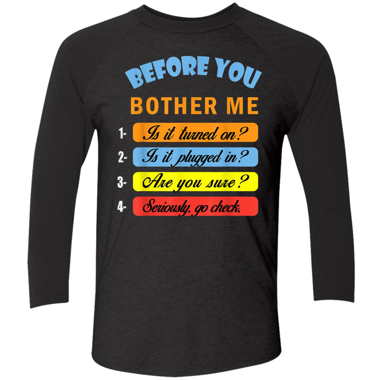 Before You Bother Me Shirt Before You Bother Me Shirt