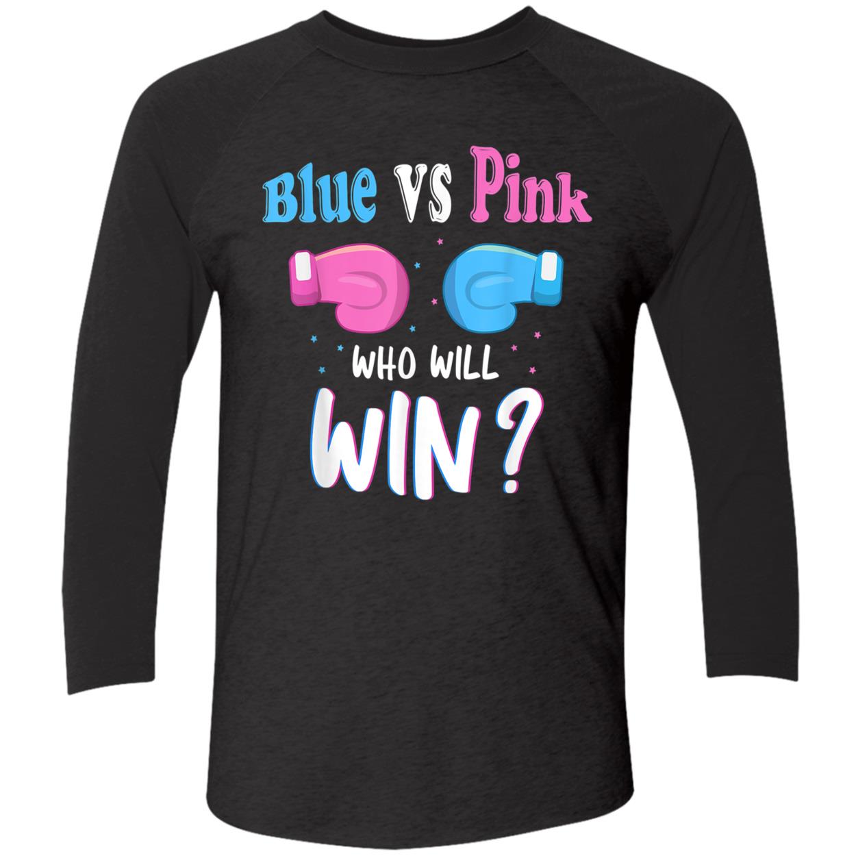 Blue Vs Pink Who Will Win Shirt Blue Vs Pink Who Will Win Shirt