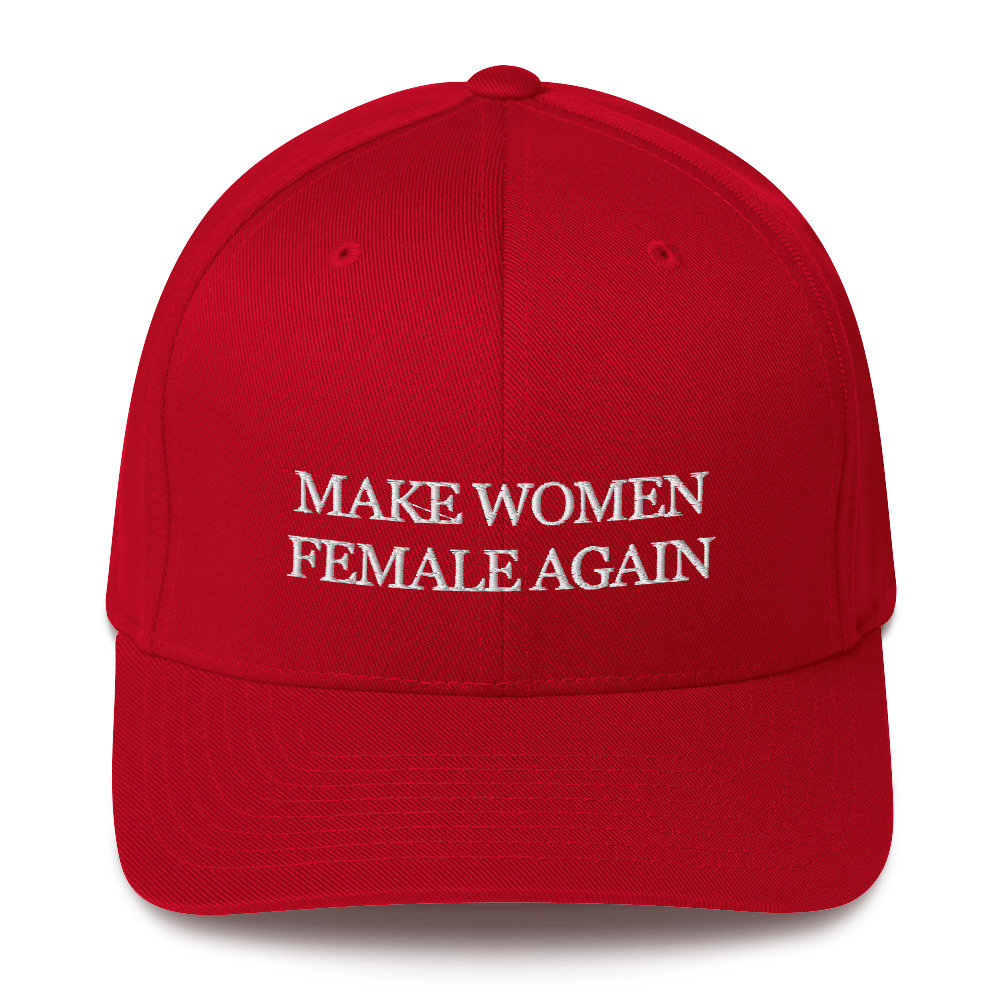 Make Women Female Again Hat Make Women Female Again Hat