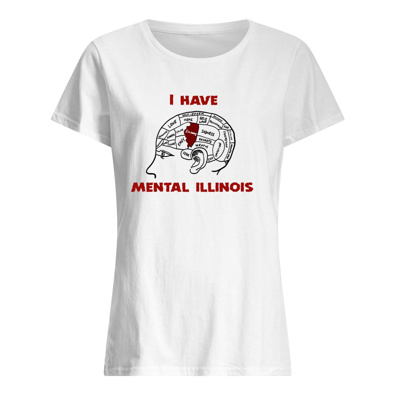 I Have Mental Illinois Shirt I Have Mental Illinois Shirt