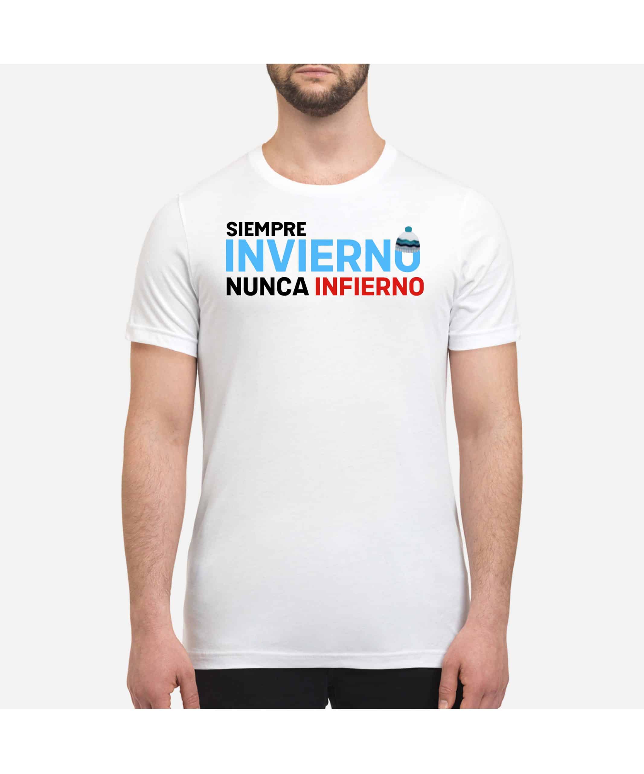 Siempre Invierno Nunca Infierno Shirt
