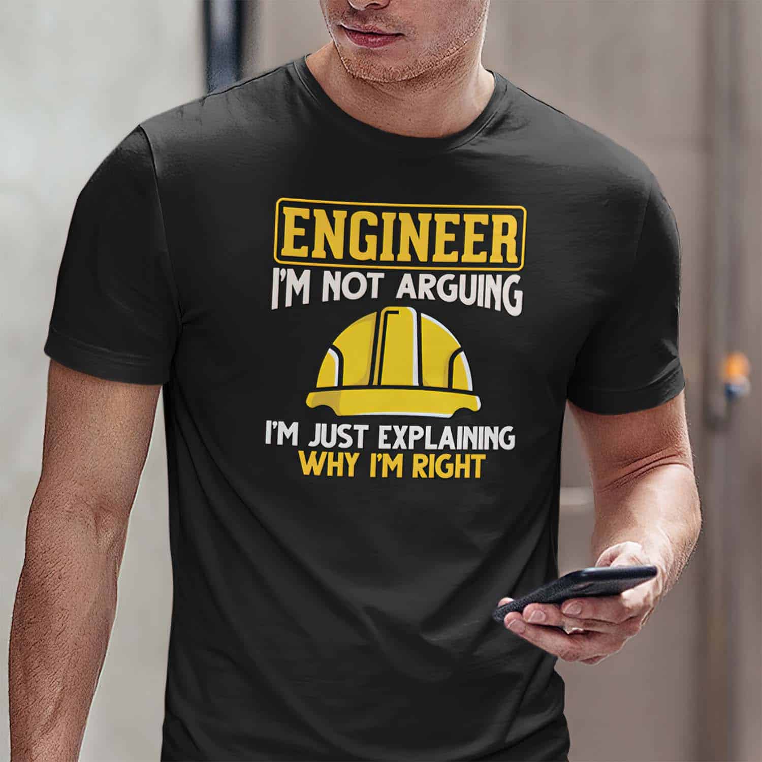 Engineer I’M Not Arguing I’M Just Explaining Why I’M Right Shirt