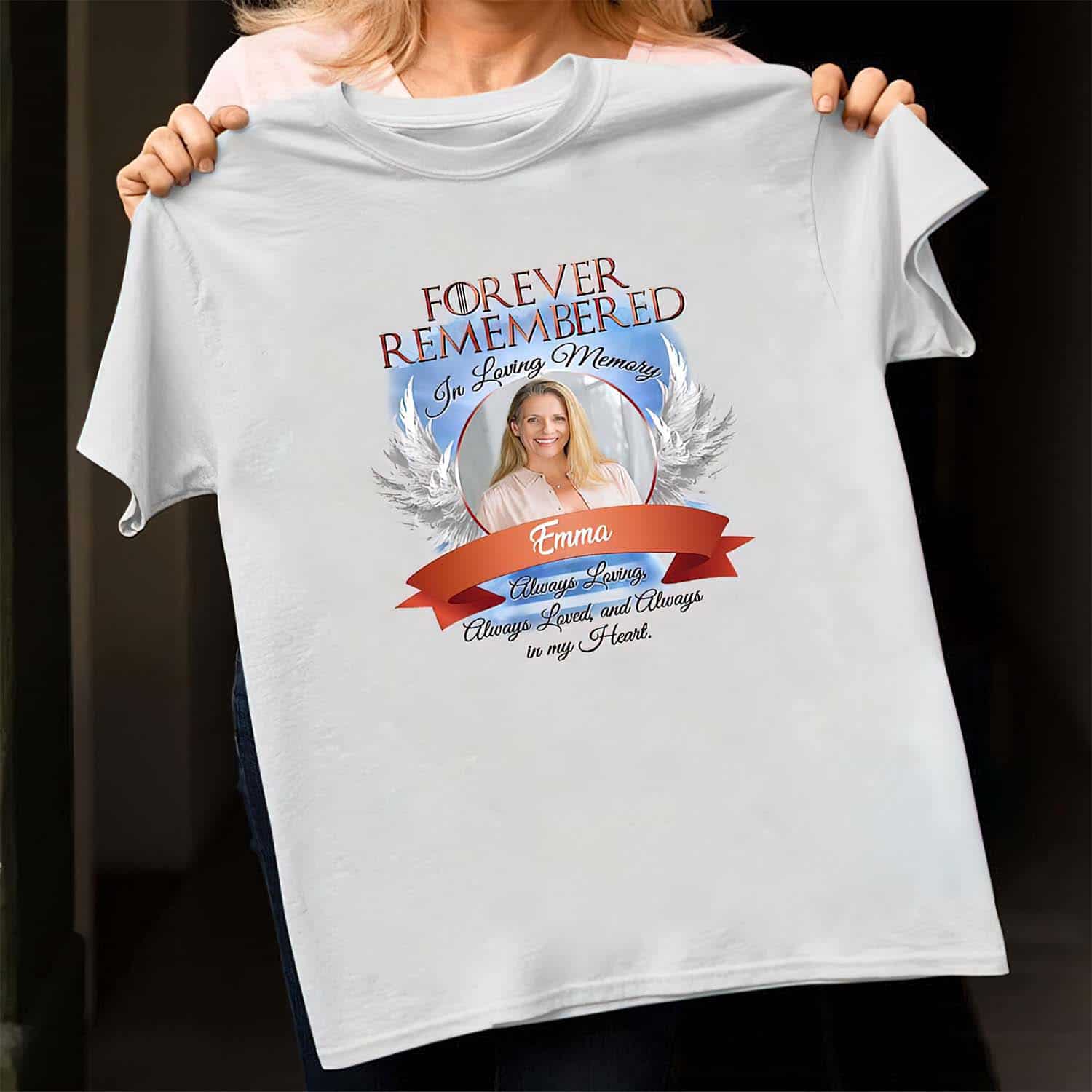 Forever Remembered In Loving Memory Emma Shirt Forever Remembered In Loving Memory Emma Shirt