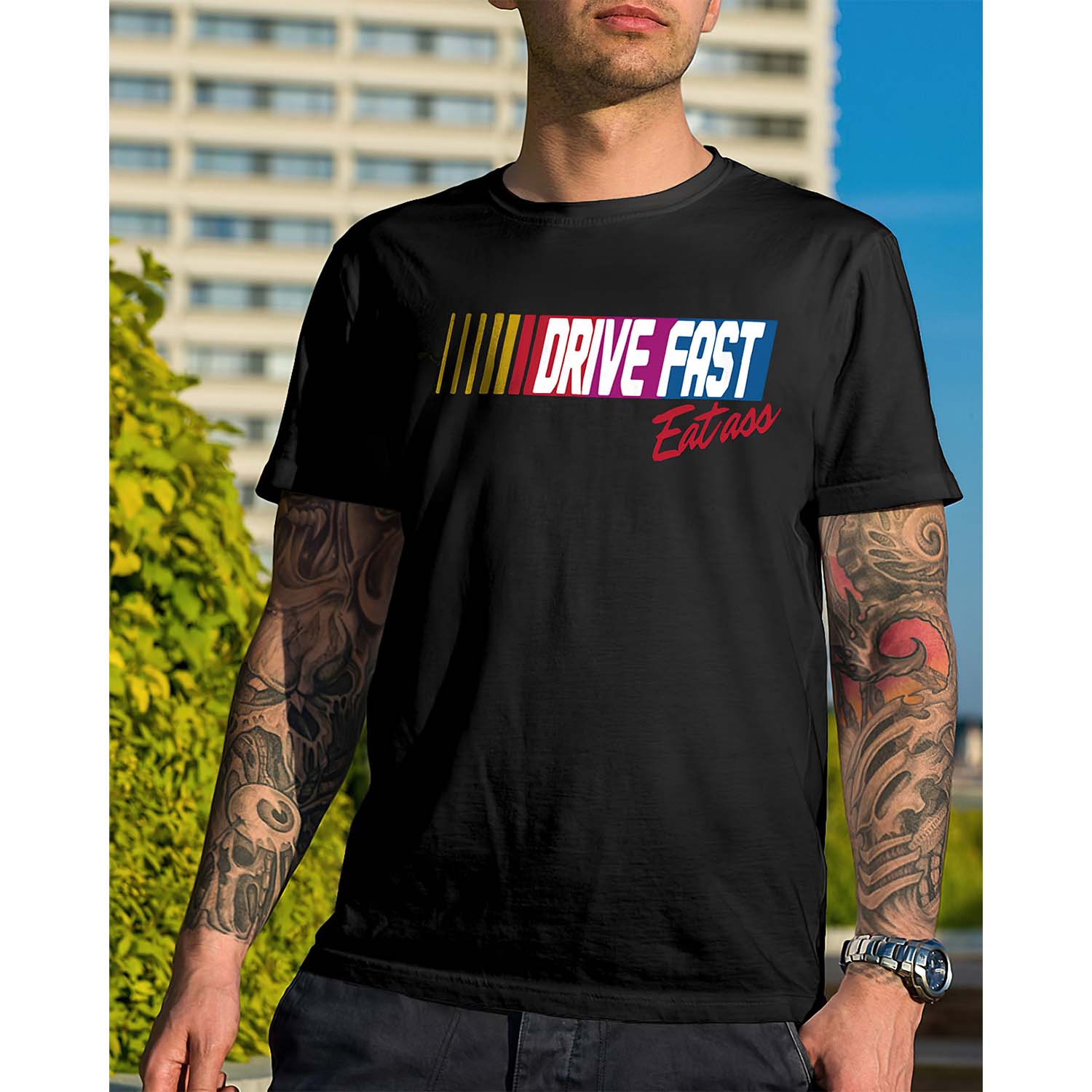 Drive Fast Eat A** Shirt Drive Fast Eat A** Shirt