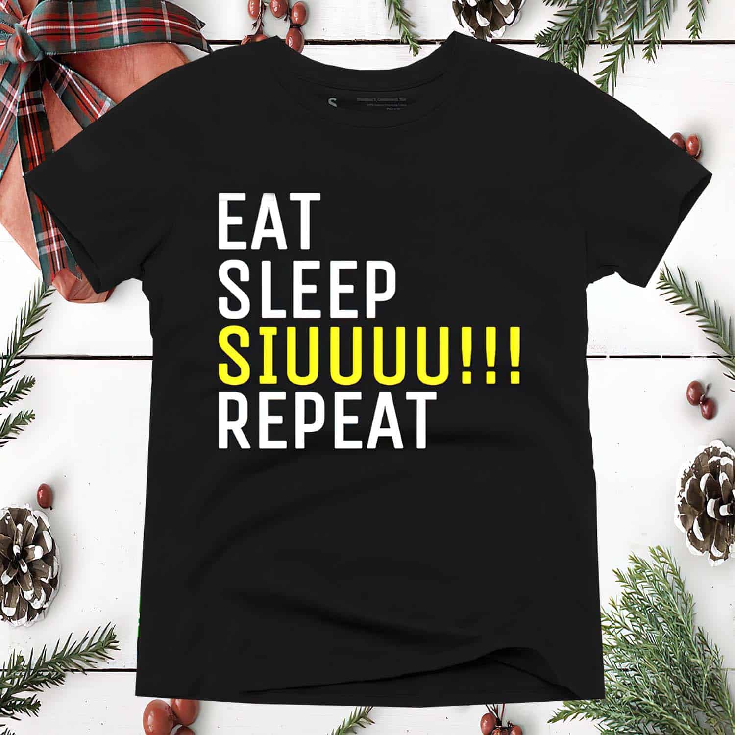 Eat Sleep Siuuu Repeat Shirt