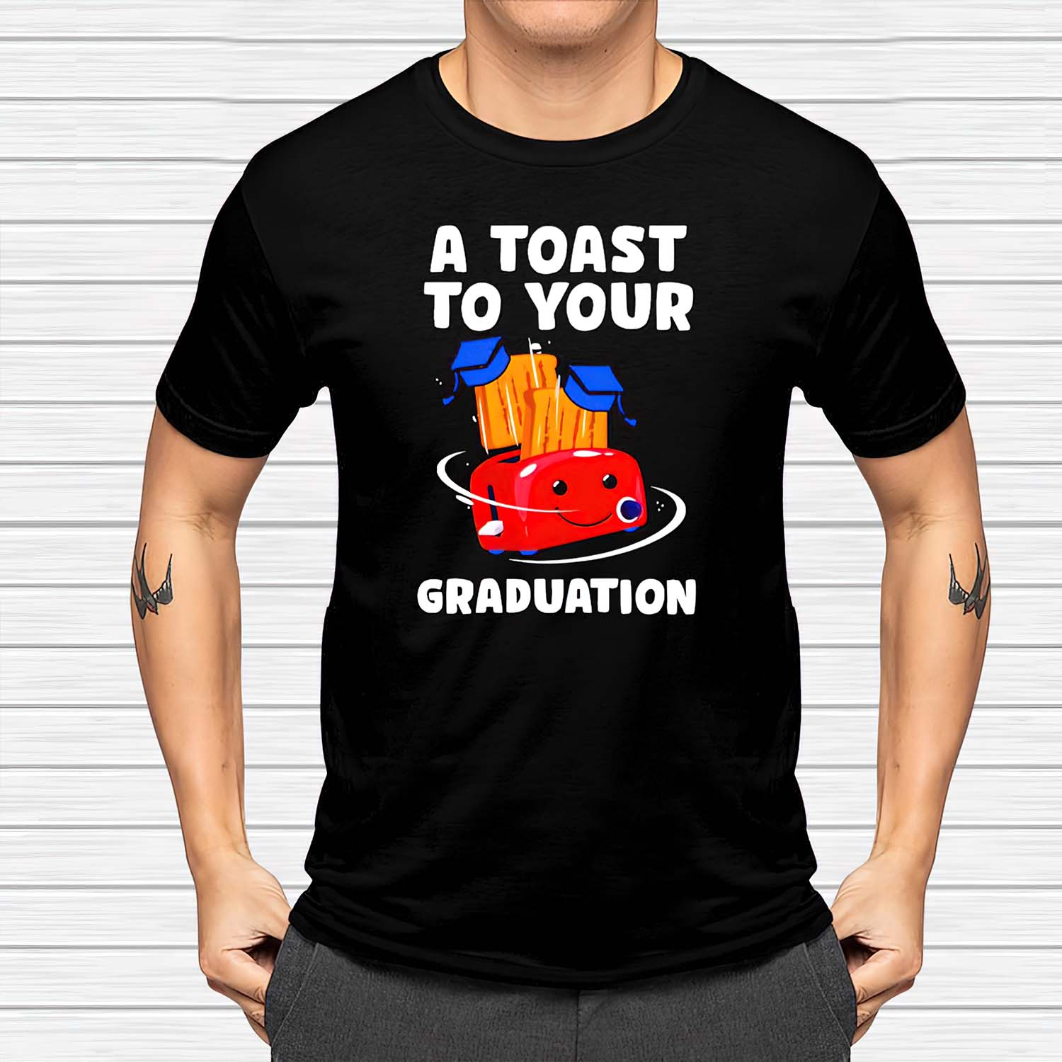 A Toast To Your Graduation Shirt A Toast To Your Graduation Shirt