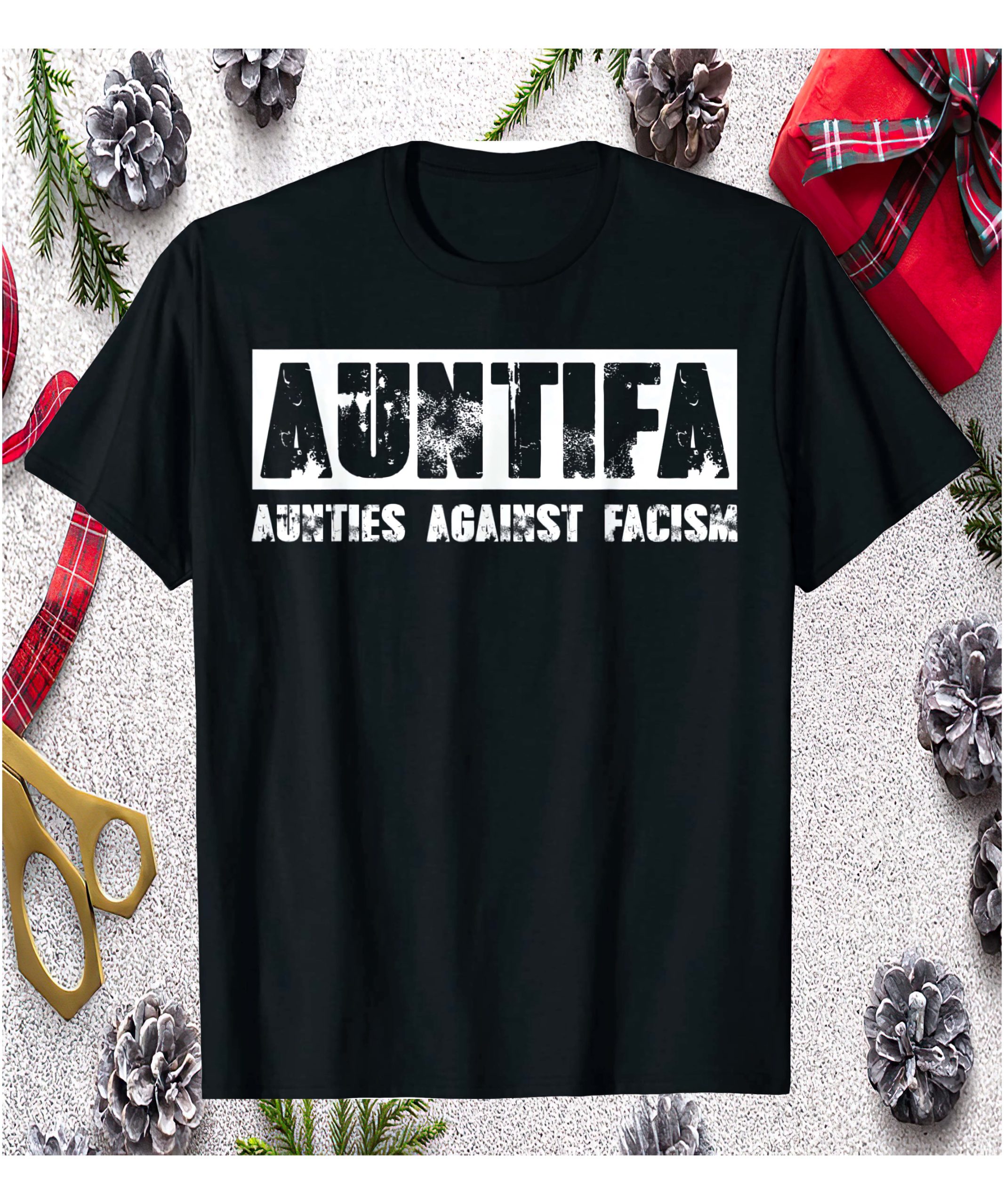 Auntifa Aunties Against Fascism Shirt Auntifa Aunties Against Fascism Shirt