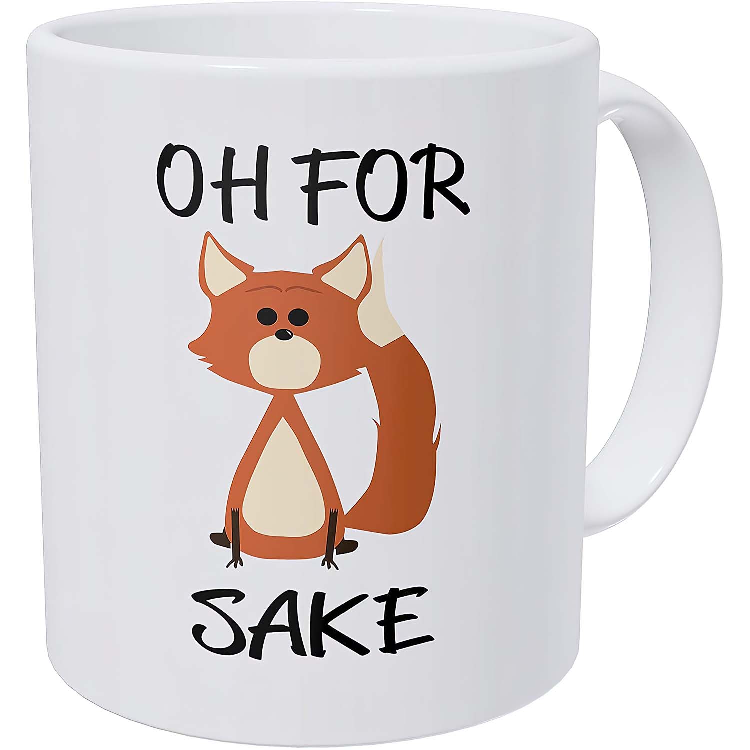 Oh For Fox Sake Mug Oh For Fox Sake Mug