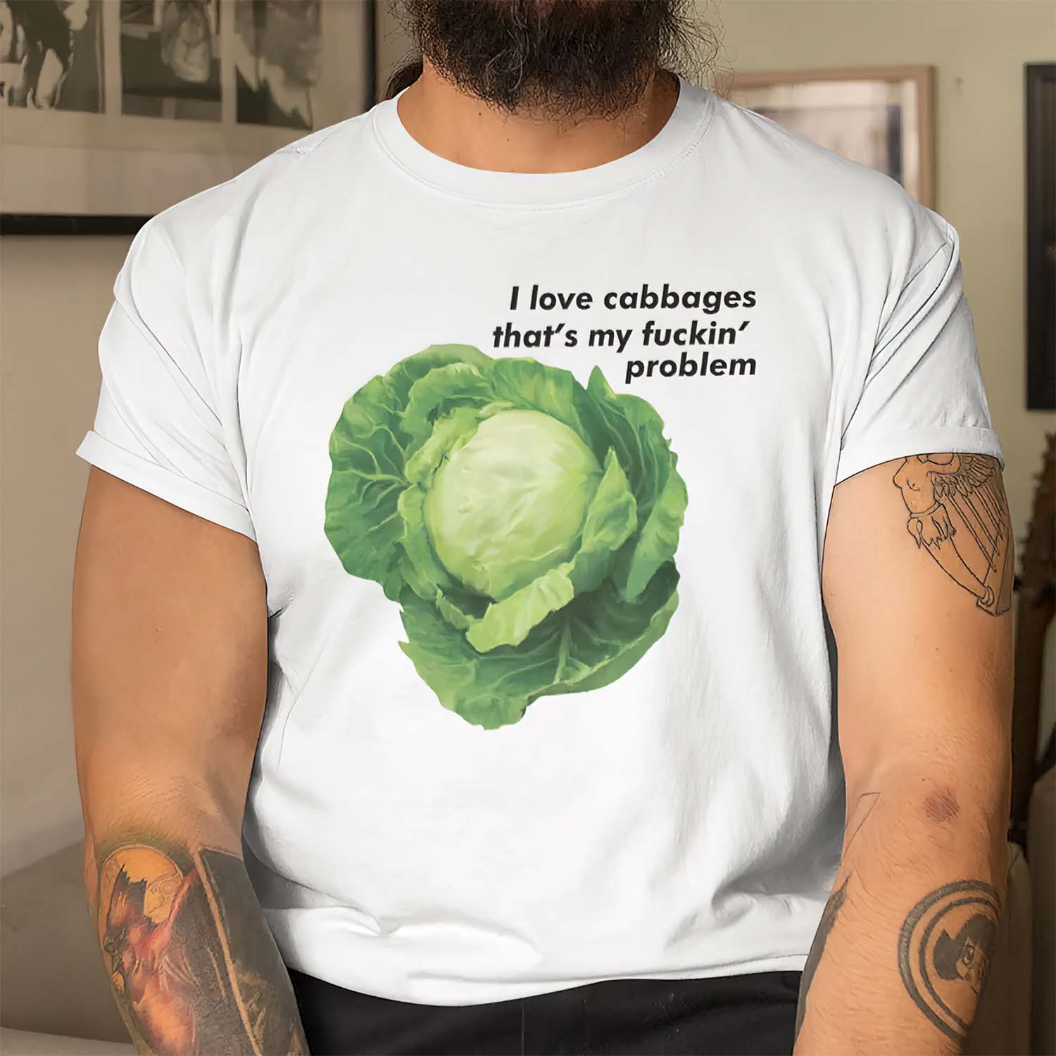 I Love Cabbages That’S My Fuckin Problem Shirt