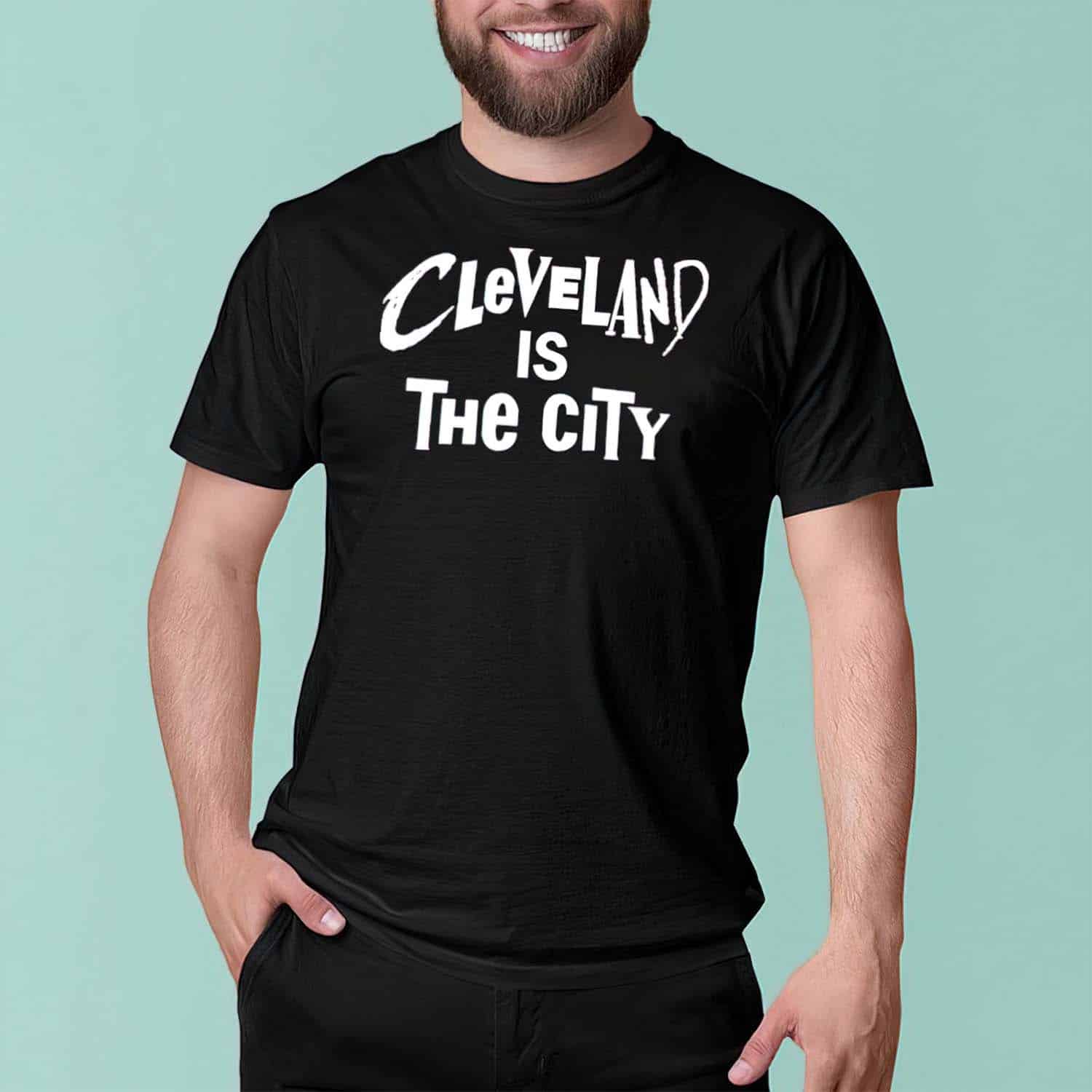 Cleveland Is The City Shirt Cleveland Is The City Shirt