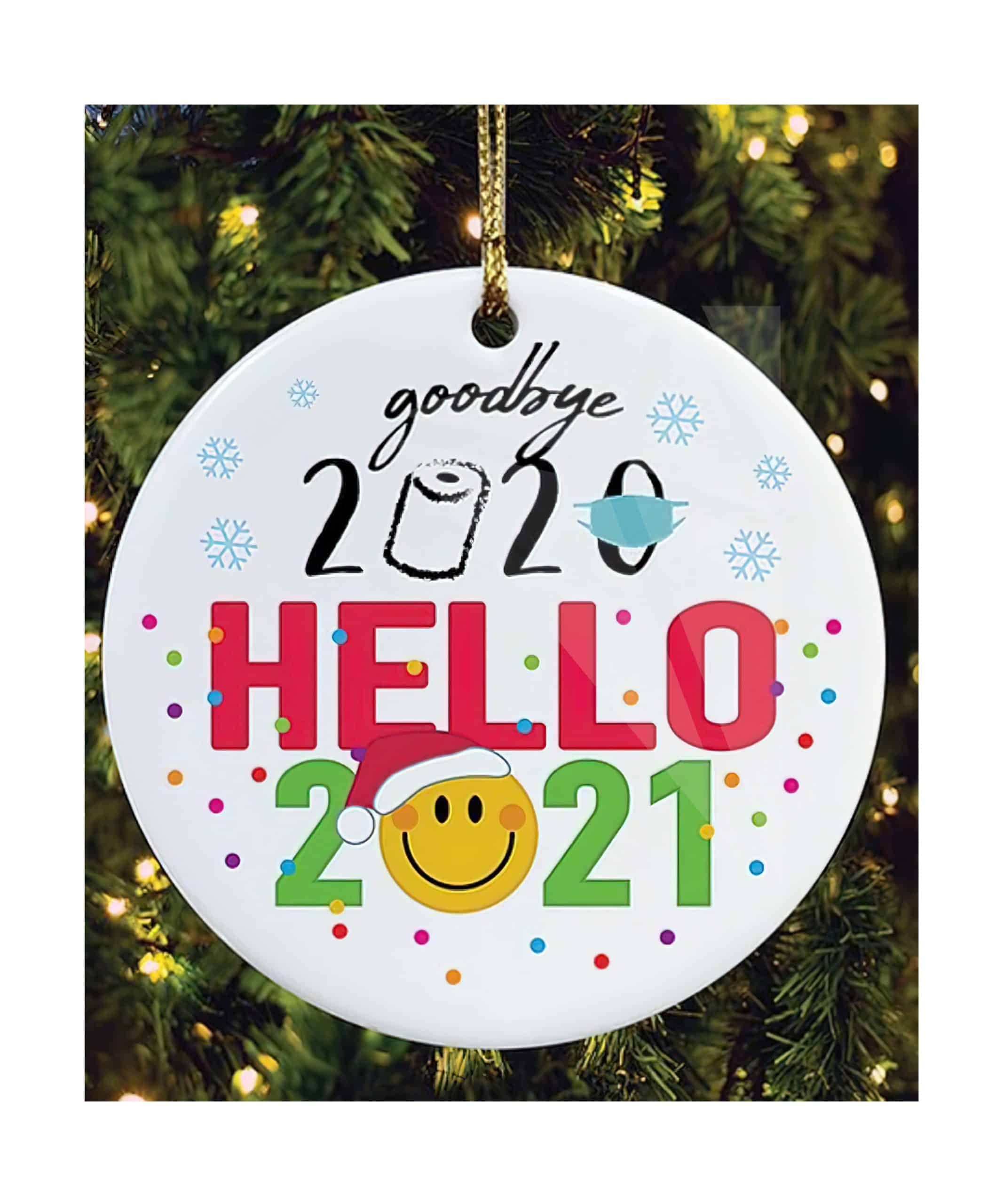 Goodbye 2020 Hello 2021 Ornament