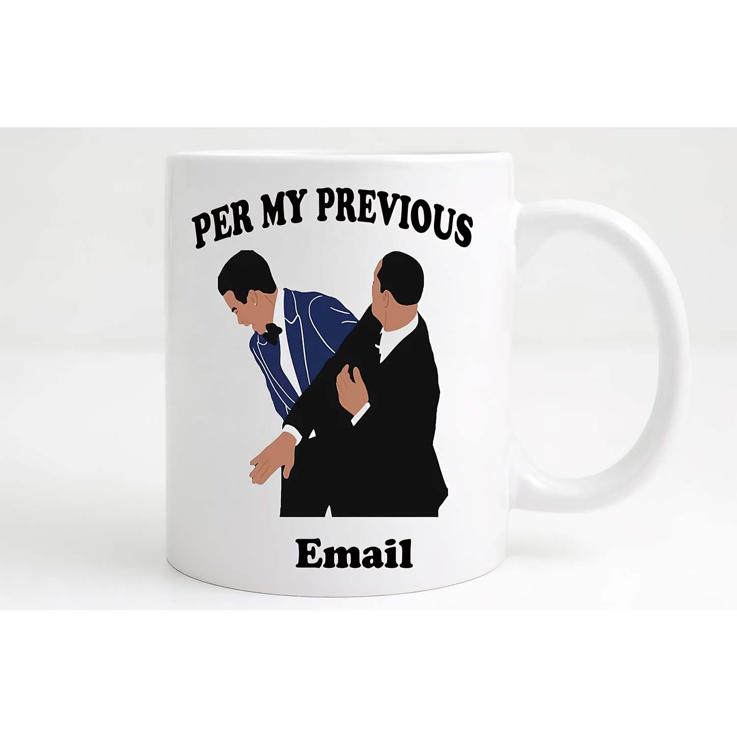Per My Previous Email Mug Per My Previous Email Mug