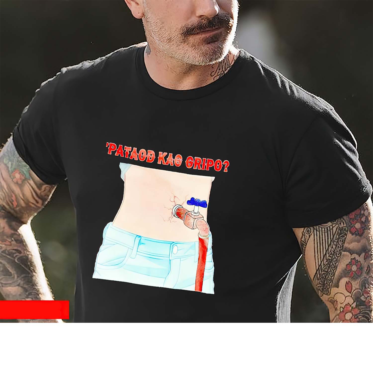 Pataod Kag Gripo Shirt Pataod Kag Gripo Shirt
