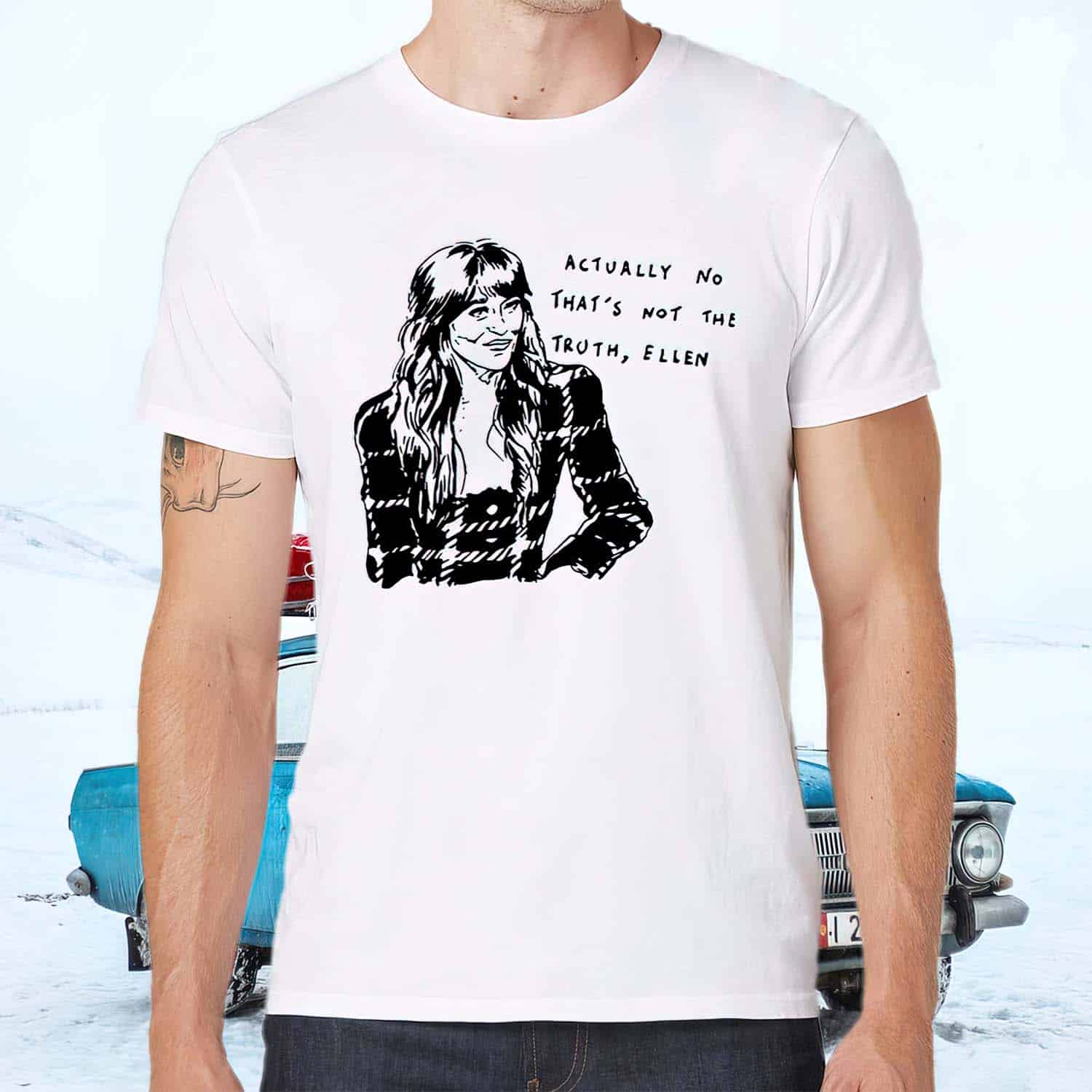 Actually No That’S Not The Truth Ellen Shirt Actually No That’S Not The Truth Ellen Shirt