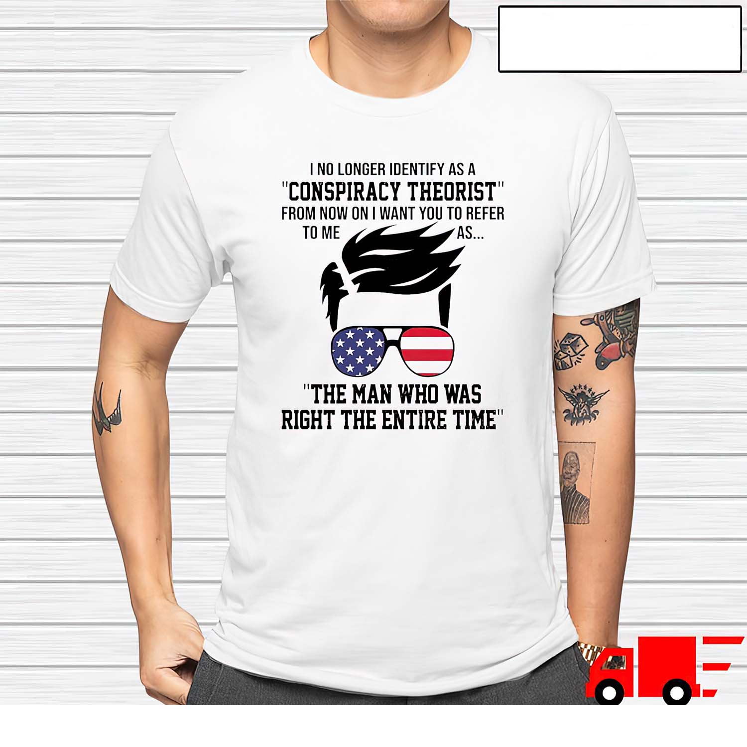 The Man Who Was Right The Entire Time I No Longer Identify As A Conspiracy Theorist Shirt The Man Who Was Right The Entire Time I No Longer Identify As A Conspiracy Theorist Shirt