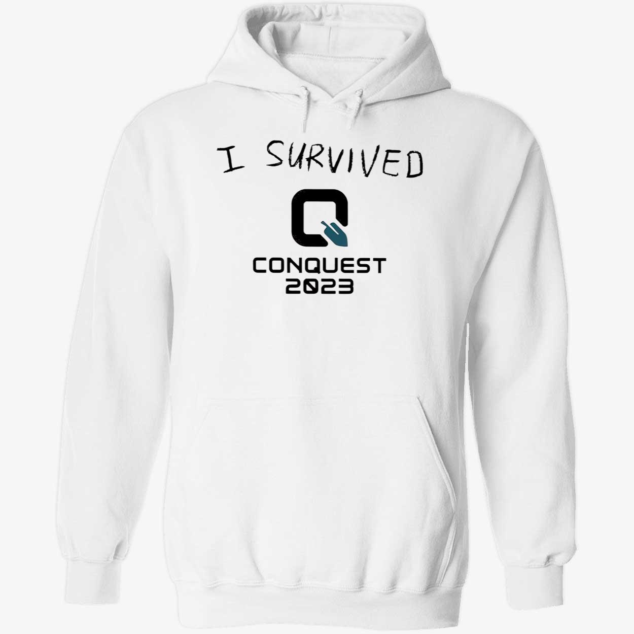 I Survived Conquest 2023 Shirt I Survived Conquest 2023 Shirt