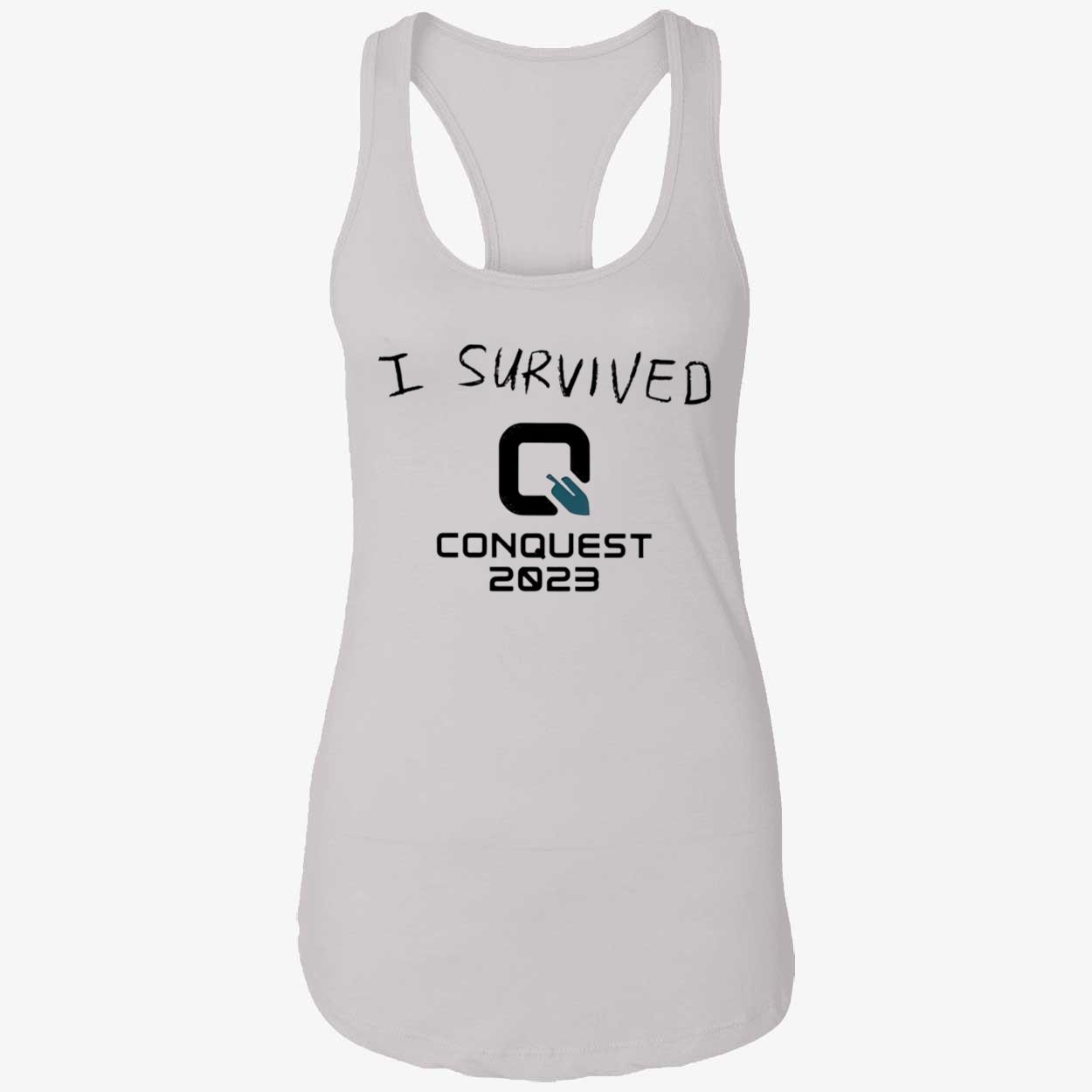 I Survived Conquest 2023 Shirt I Survived Conquest 2023 Shirt