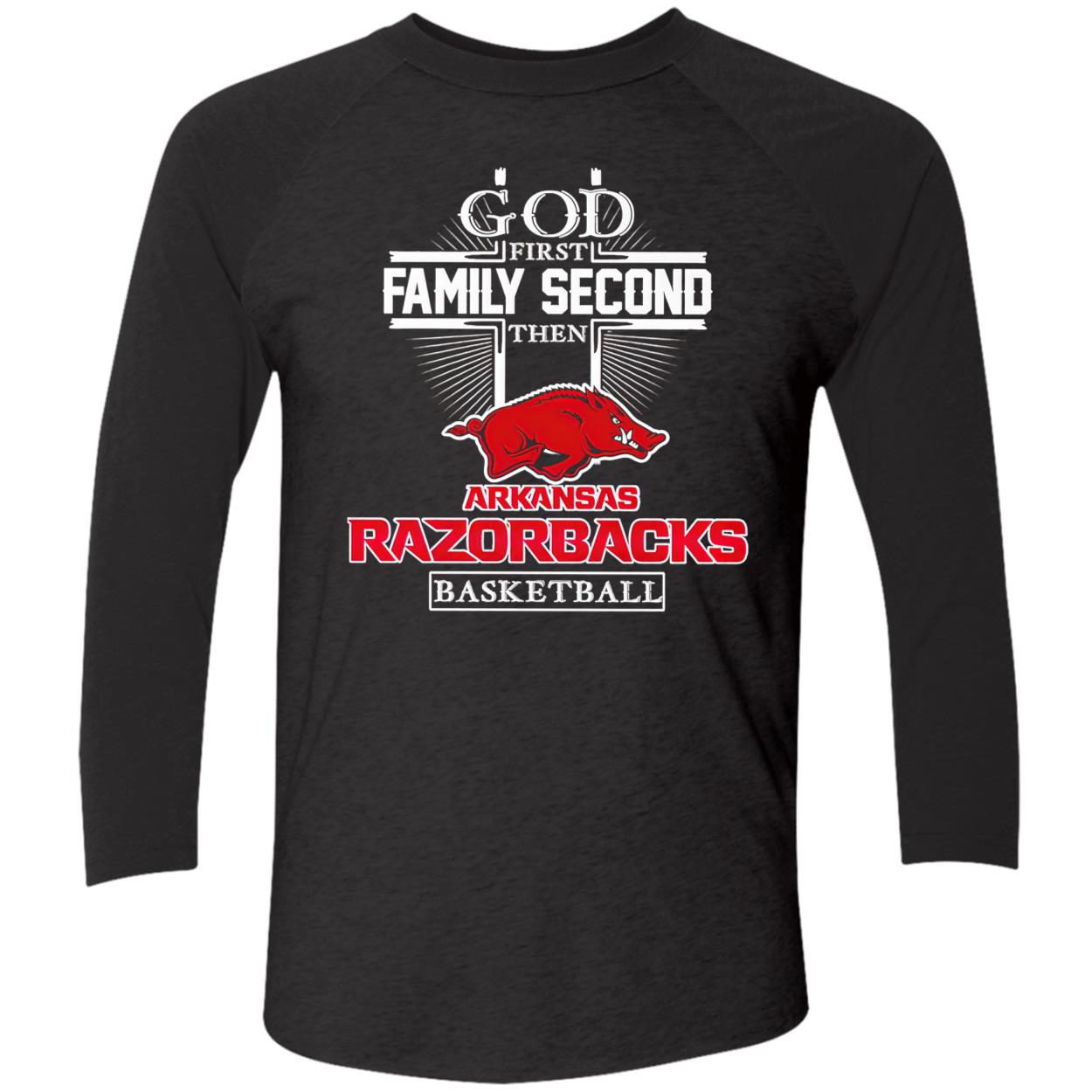 God First Family Second Then Razorbacks Basketball Shirt God First Family Second Then Razorbacks Basketball Shirt
