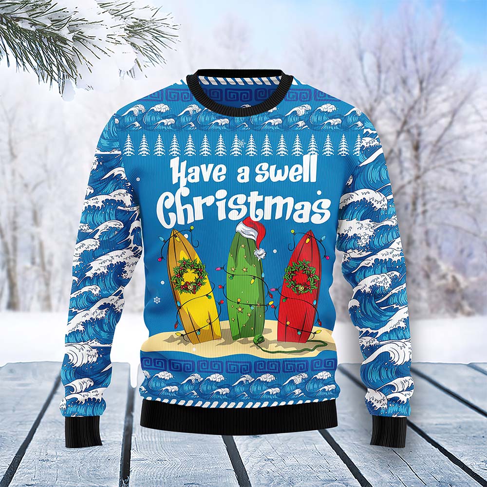 Have A Swell Christmas Sweater Have A Swell Christmas Sweater