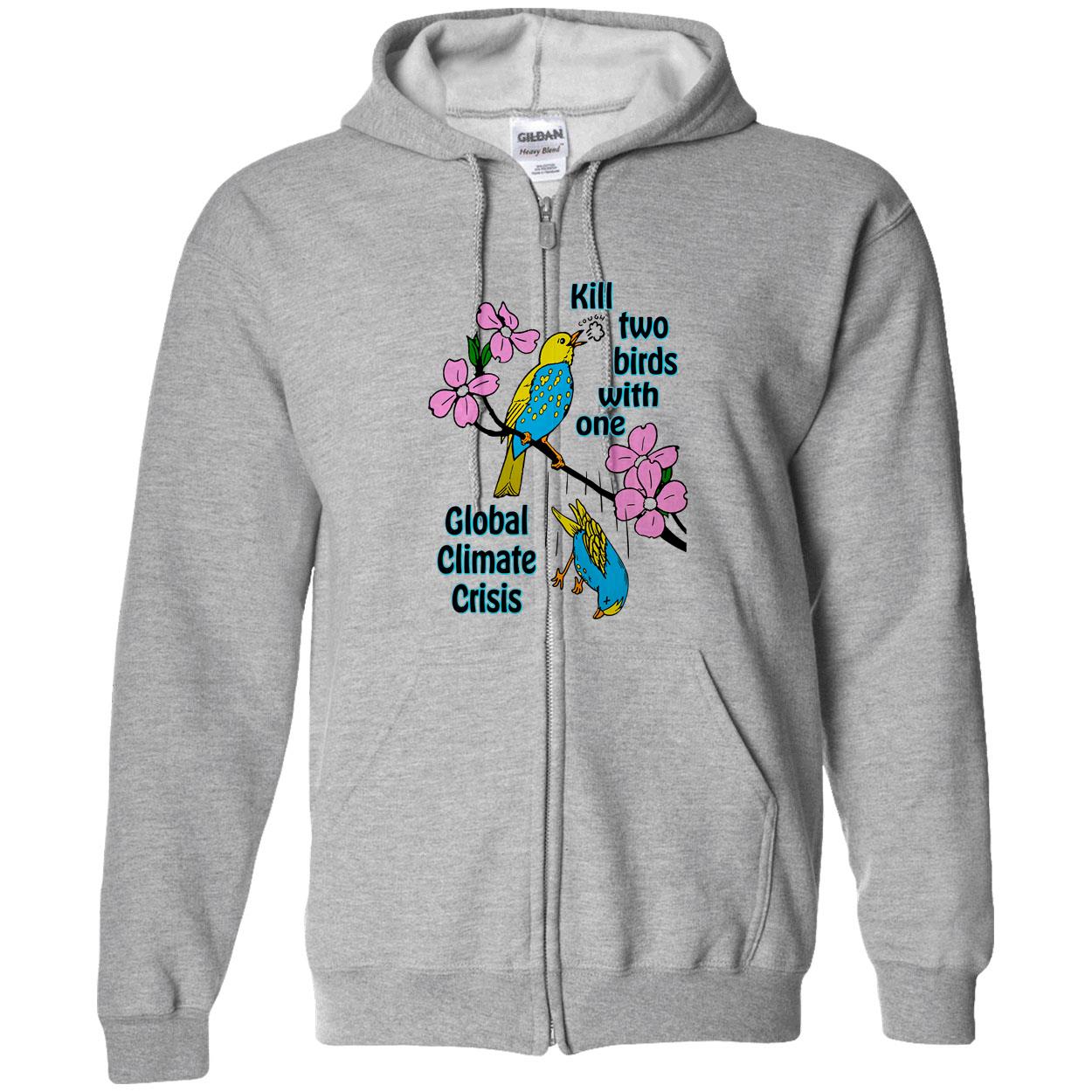 Kill Two Birds With One Golbal Climate Crisis Shirt Kill Two Birds With One Golbal Climate Crisis Shirt