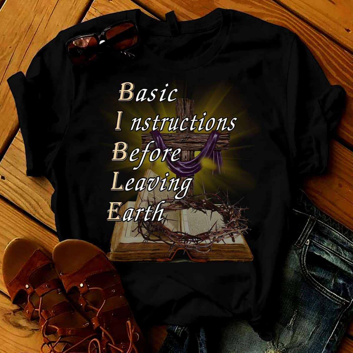 Bible Basic Instructions Before Leaving Earth Shirt Bible Basic Instructions Before Leaving Earth Shirt