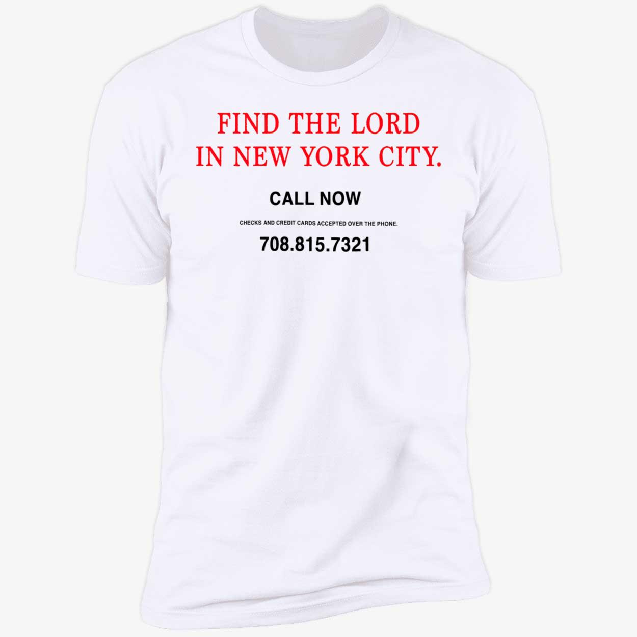 Find The Lord In New York City Shirt Find The Lord In New York City Shirt