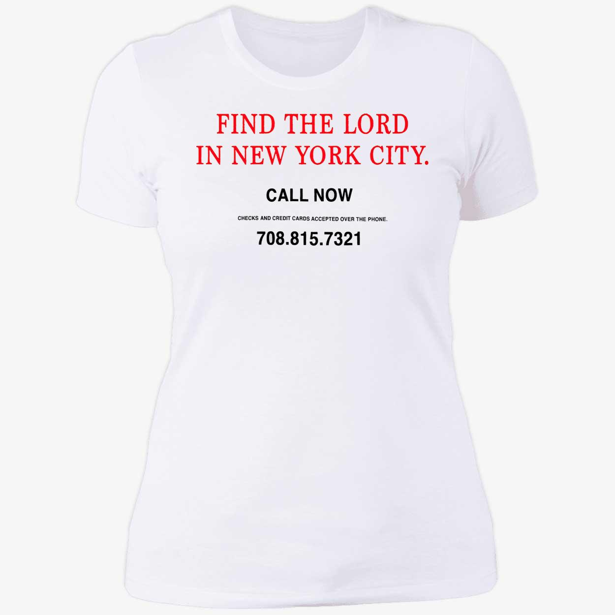 Find The Lord In New York City Shirt Find The Lord In New York City Shirt