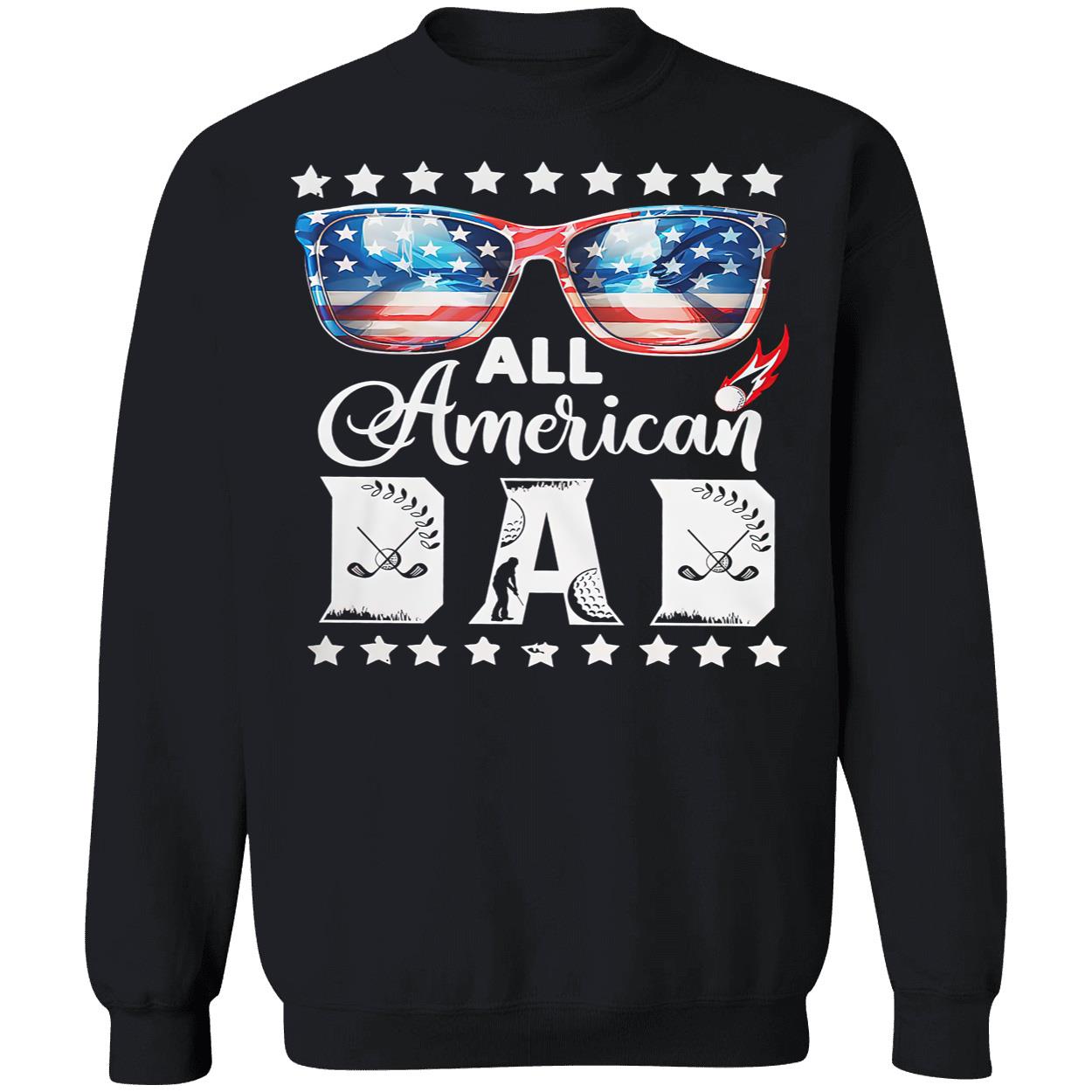 All American Dad Shirt All American Dad Shirt