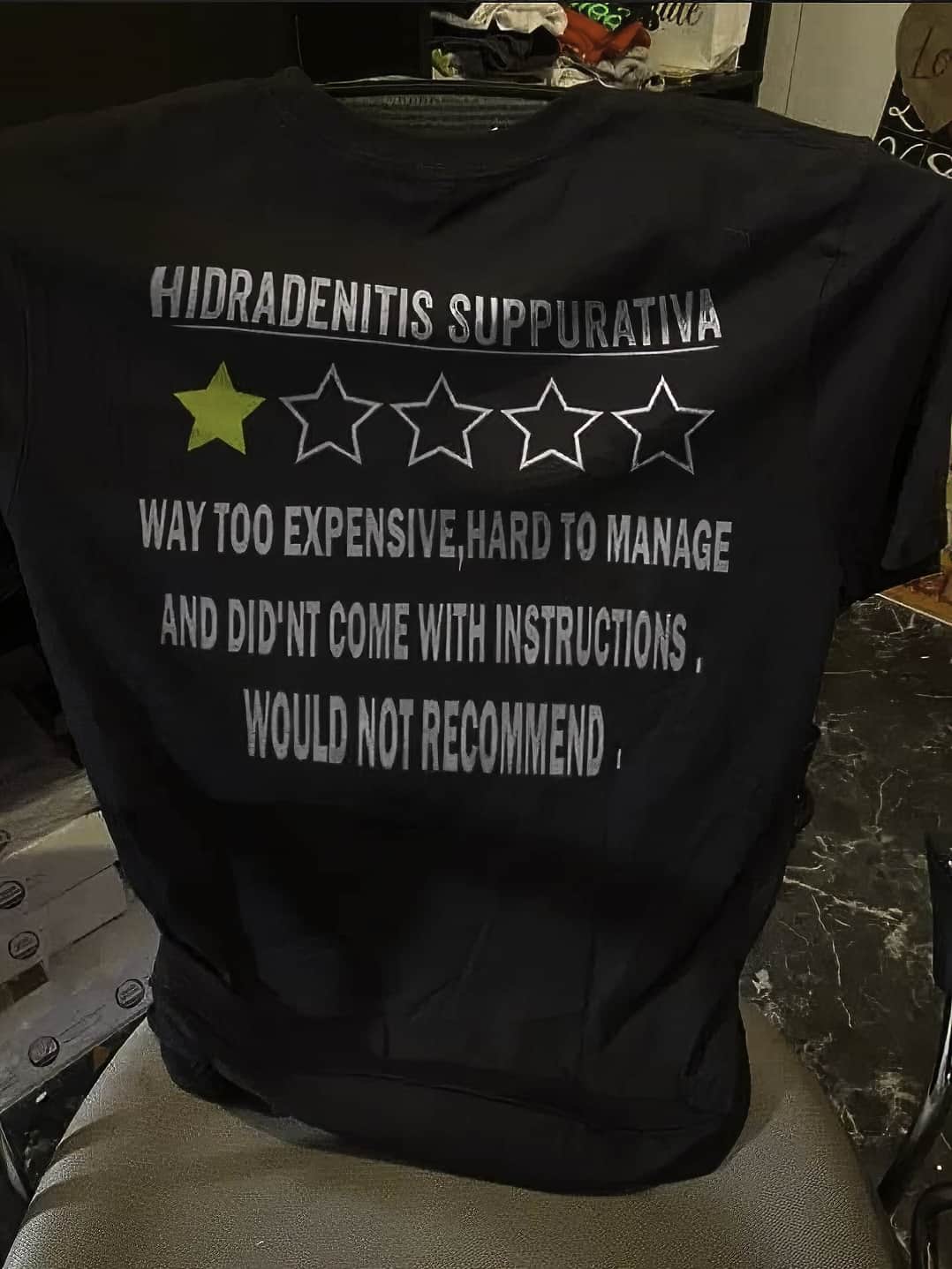 Hidradenitis Suppurativa Way Too Expensive Hard To Manage Shirt Hidradenitis Suppurativa Way Too Expensive Hard To Manage Shirt