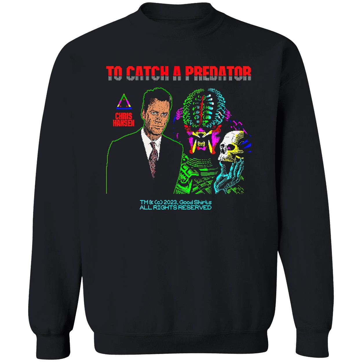To Catch A Predator Chris Hansen 8 Bit Shirt To Catch A Predator Chris Hansen 8 Bit Shirt