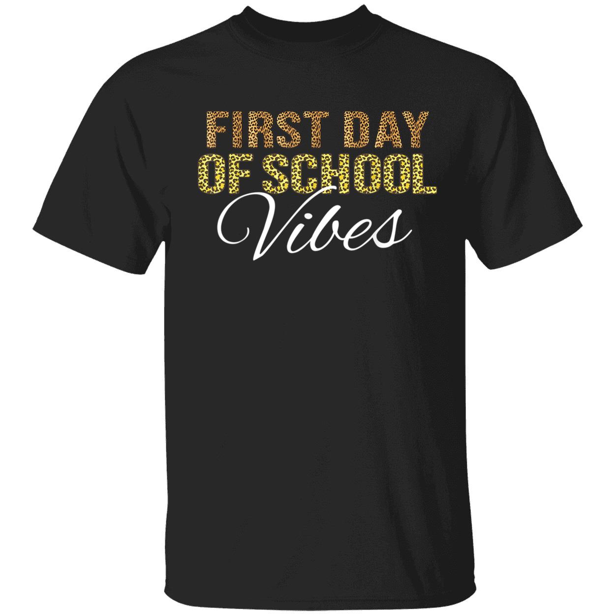 First Day Of School Vibes Shirt