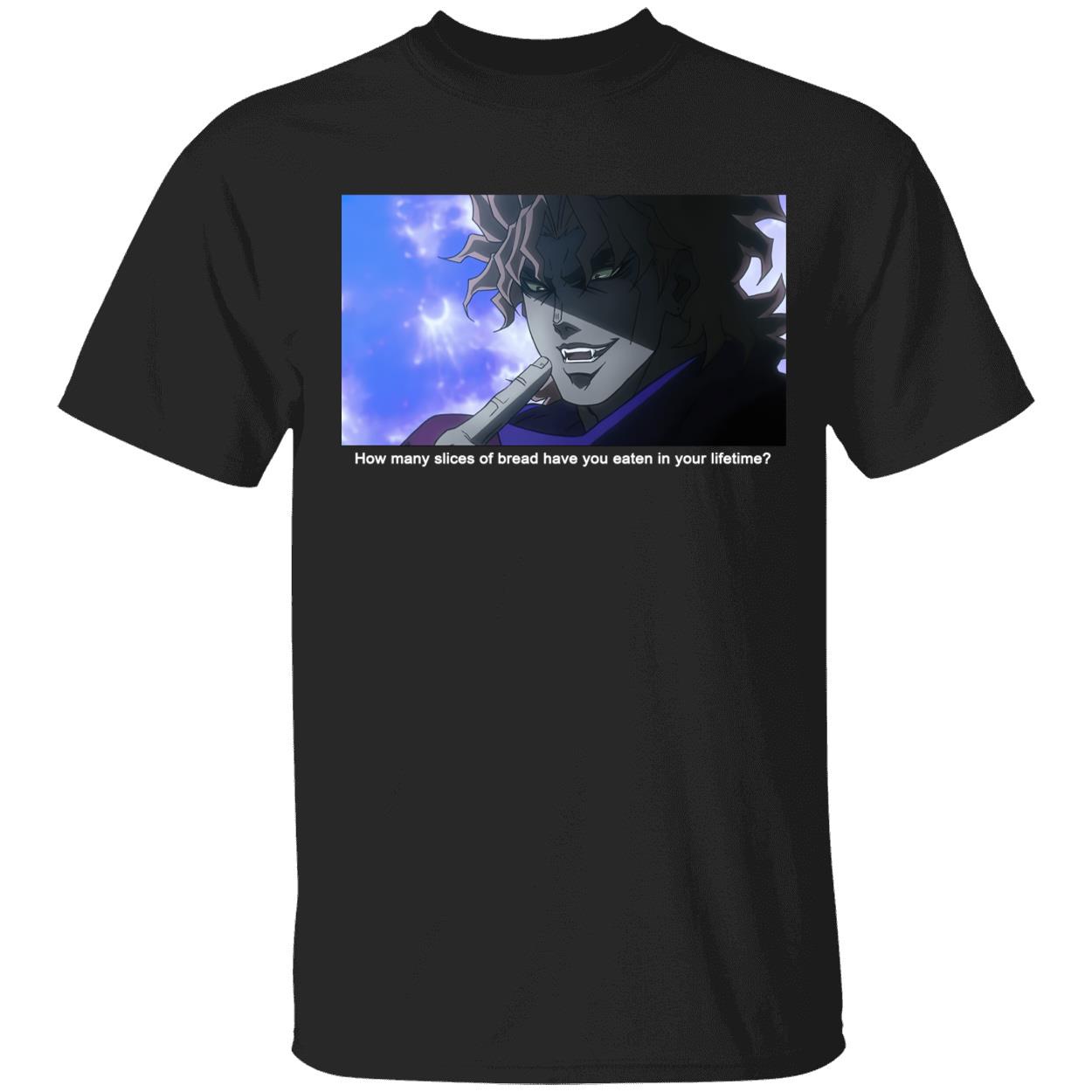 How Many Slices Of Bread Have You Eaten In Your Lifetime Shirt How Many Slices Of Bread Have You Eaten In Your Lifetime Shirt