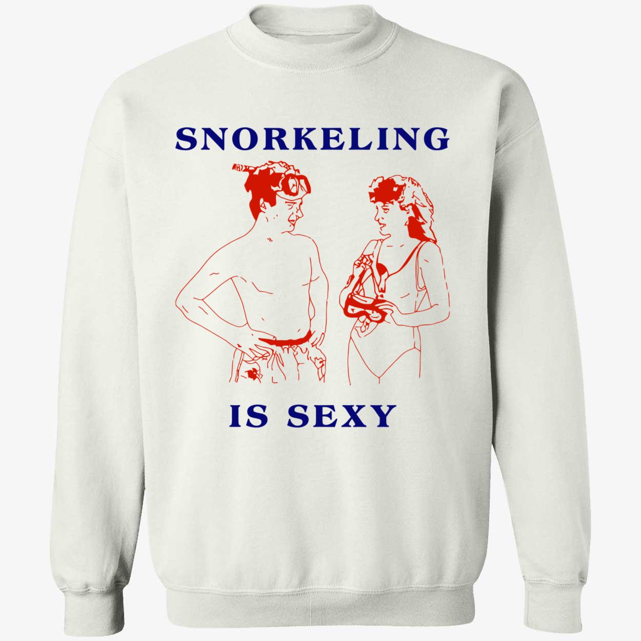 Snorkeling Is Sexy Shirt Snorkeling Is Sexy Shirt