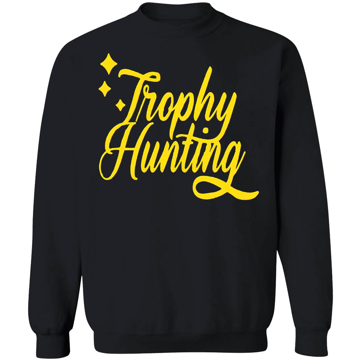 Trophy Hunting Hoodie Trophy Hunting Hoodie