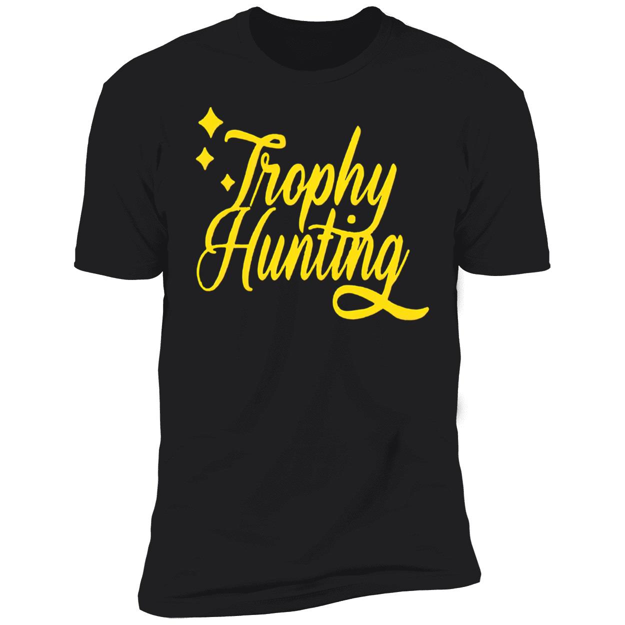 Trophy Hunting Hoodie Trophy Hunting Hoodie