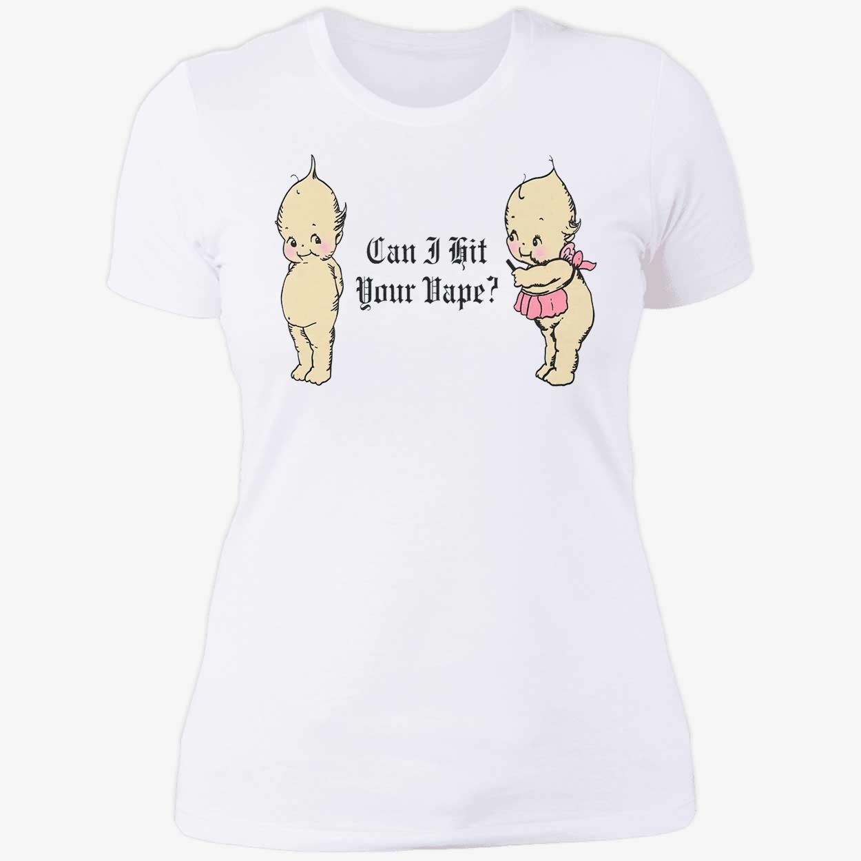 Can I Hit Your Vape T-Shirt Can I Hit Your Vape T-Shirt