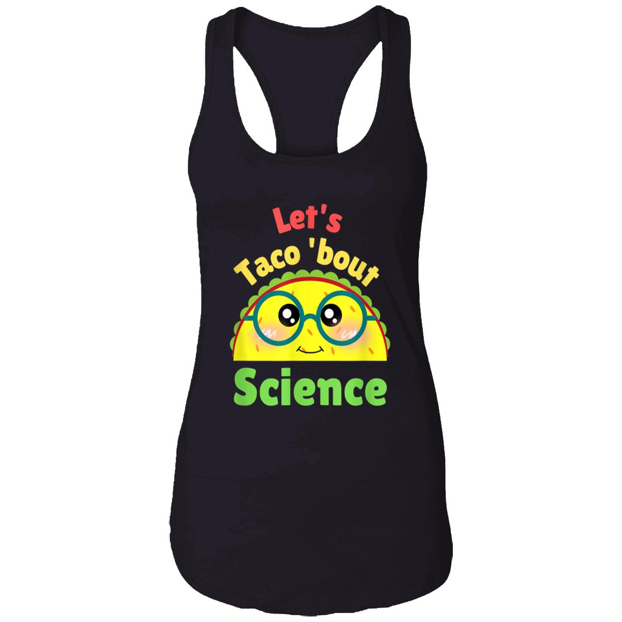 Let’S Taco Bout Science Shirt Let’S Taco Bout Science Shirt