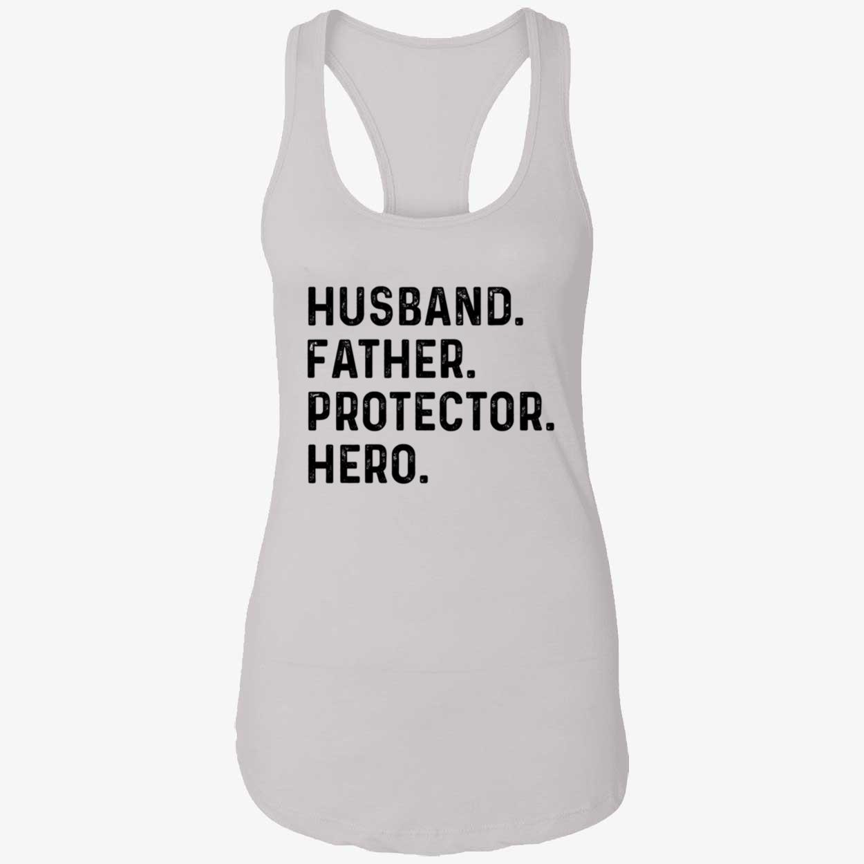 Husband Father Protector Hero Sweatshirt Husband Father Protector Hero Sweatshirt