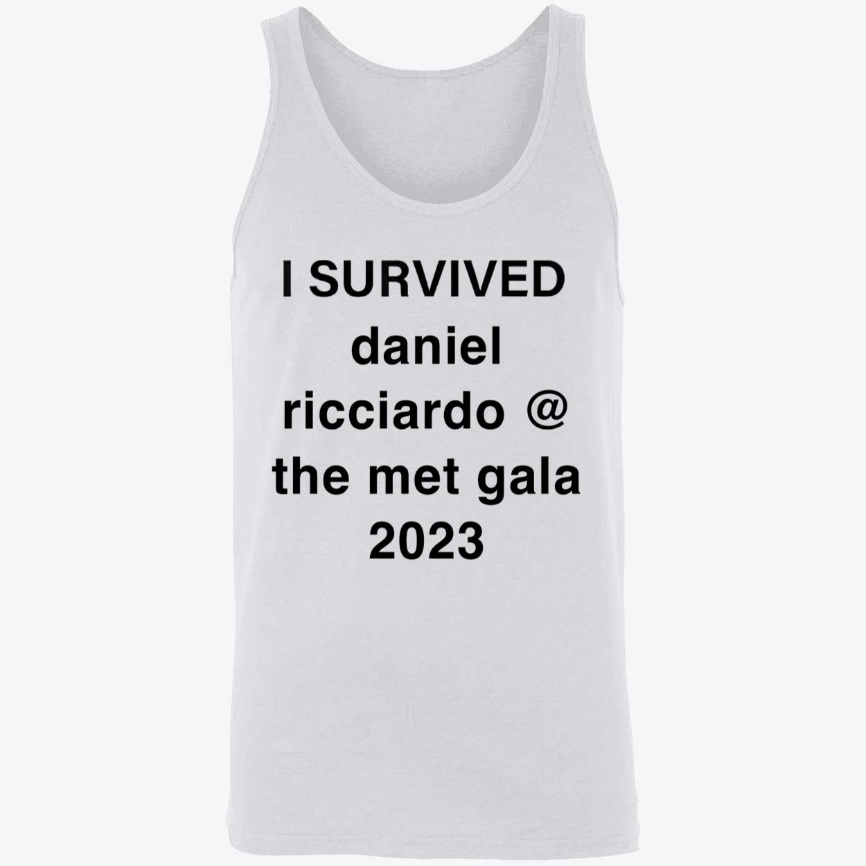 I Survived Daniel Ricciardo The Met Gala 2023 Shirt I Survived Daniel Ricciardo The Met Gala 2023 Shirt